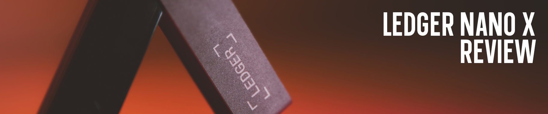 Ledger Nano X Signer Breakdown & Comparison | © Copyright Ledger 2025 Ledger Nano X Product Info & Review